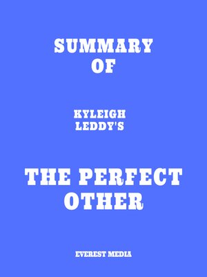 cover image of Summary of Kyleigh Leddy's the Perfect Other